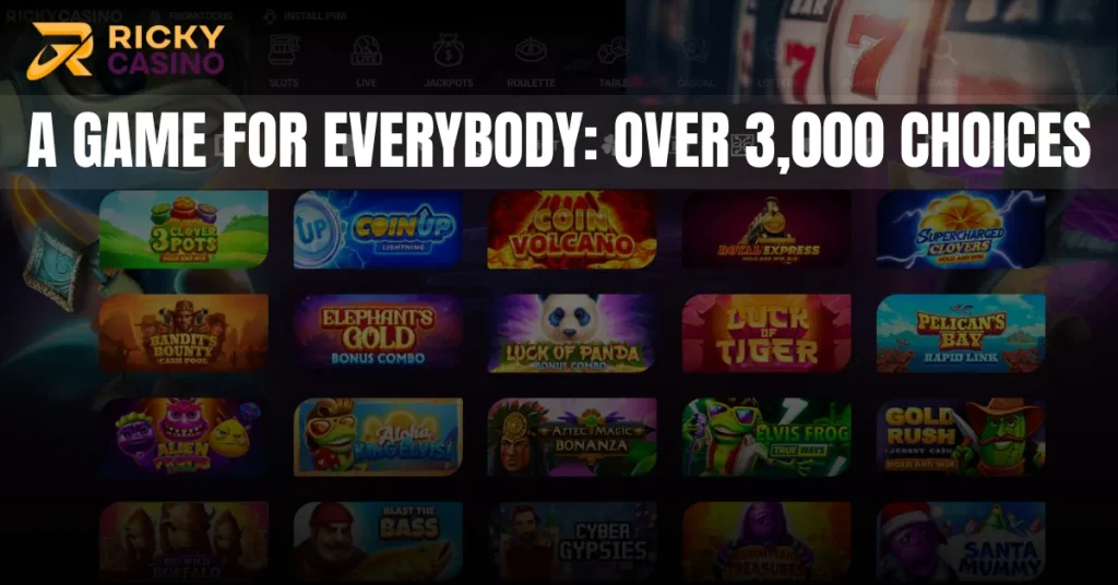 A Game for Everybody: Over 3,000 Choices