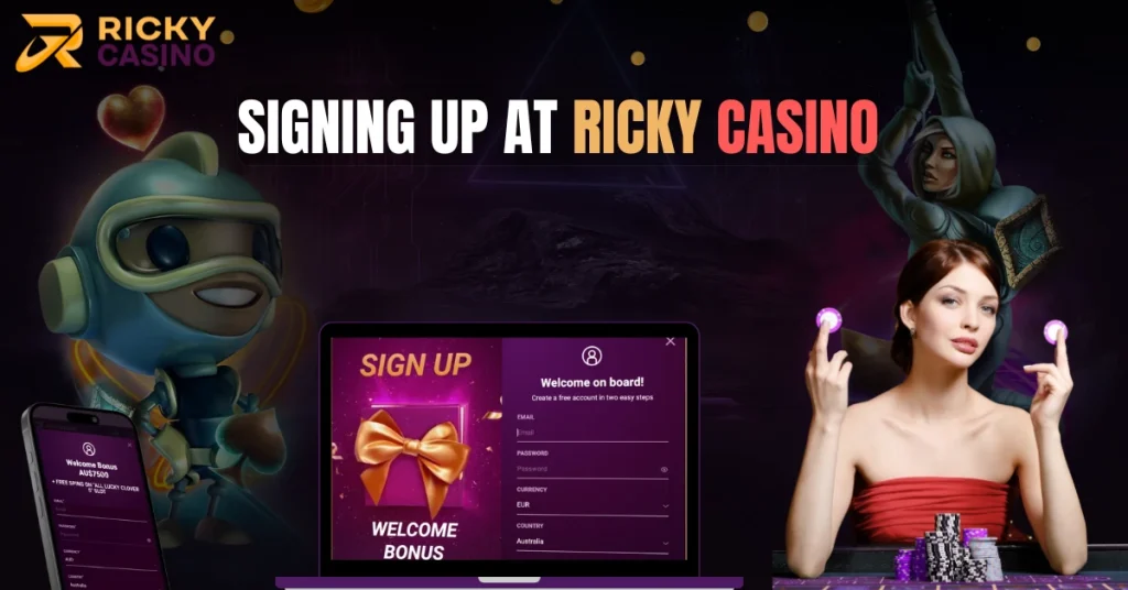Signing Up at Ricky Casino Australia